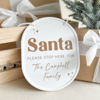 Santa STOP Here Sign - White Luxe