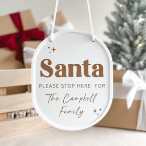 Santa STOP Here Sign - White Luxe